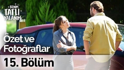 Benim Tatlı Yalanım 1. évad 15. epizód online