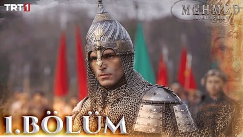 Mehmed: Fetihler Sultanı 1. évad 1. epizód online