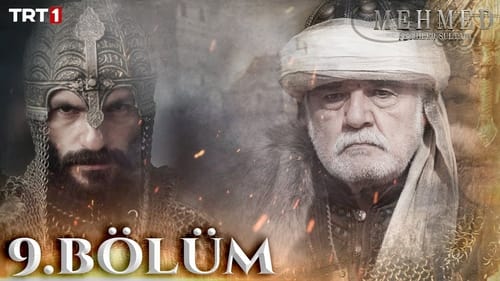 Mehmed: Fetihler Sultanı 1. évad 9. epizód online