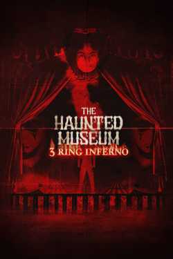 The Haunted Museum: 3 Ring Inferno online