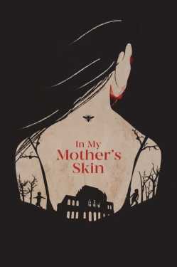 In My Mother's Skin online