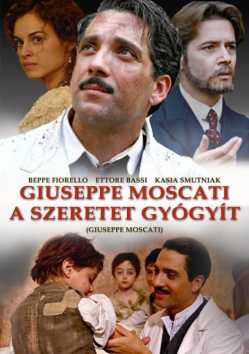 Giuseppe Moscati: A szeretet gyógyít online