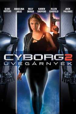 Cyborg 2 - Üvegárnyék online