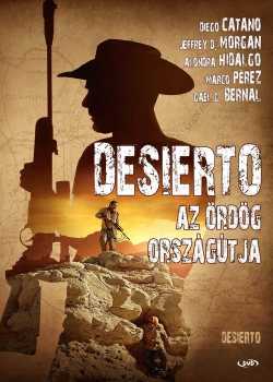 Desierto - Az ördög országútja online