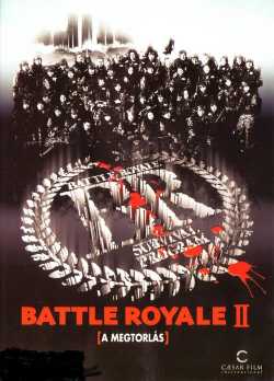 Battle Royale 2. - A megtorlás online