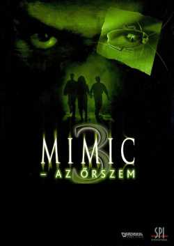 Mimic 3. - Az őrszem online