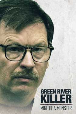 The Green River Killer: Mind of a Monster online