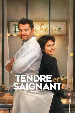 Tendre et Saignant online