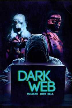 Dark Web: Descent Into Hell online