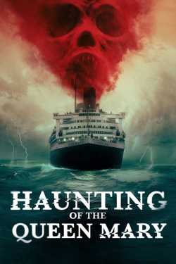 Haunting of the Queen Mary online