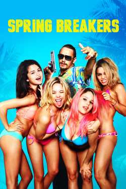 Spring Breakers - Csajok szabadon teljes film