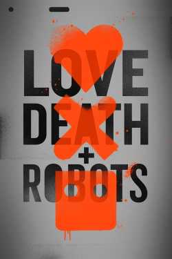 Love, Death & Robots online