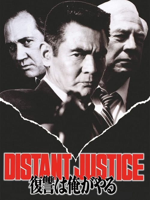 Distant Justice teljes film