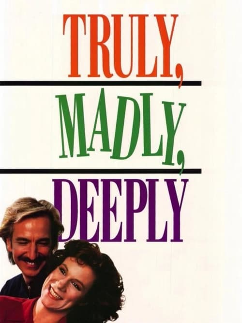 Truly Madly Deeply teljes film