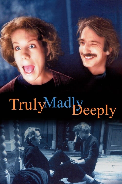 Truly Madly Deeply teljes film