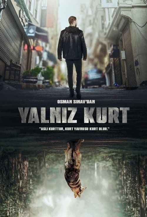 Yalnız Kurt 1. évad online