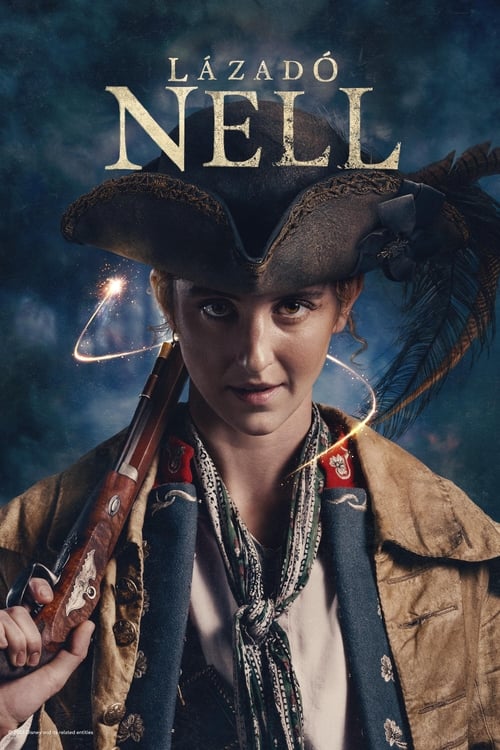 Lázadó Nell 1. évad online