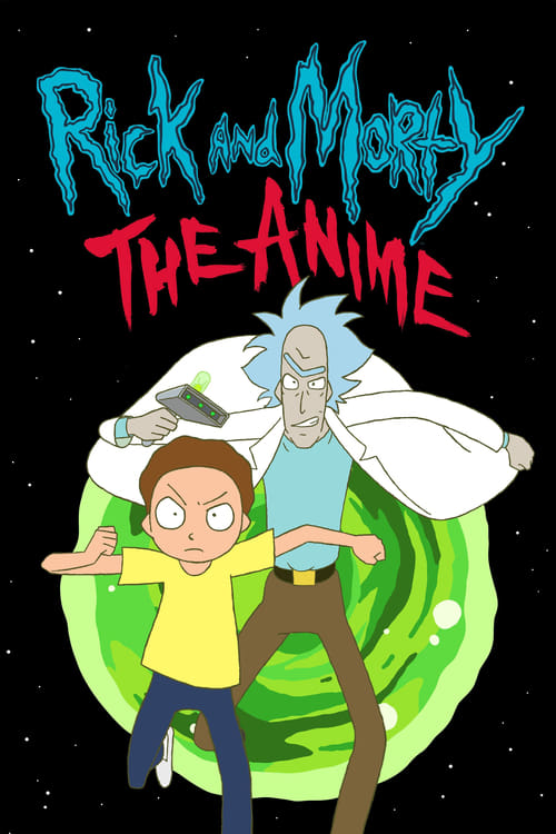 Rick és Morty: Anime 1. évad online