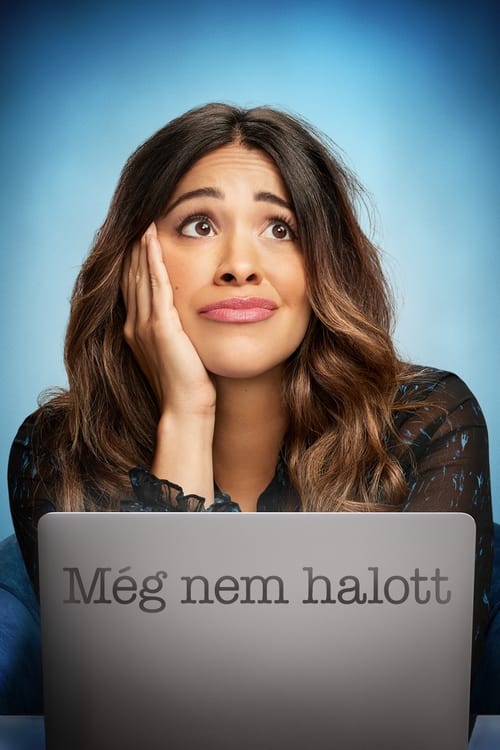 Még nem halott 1. évad online