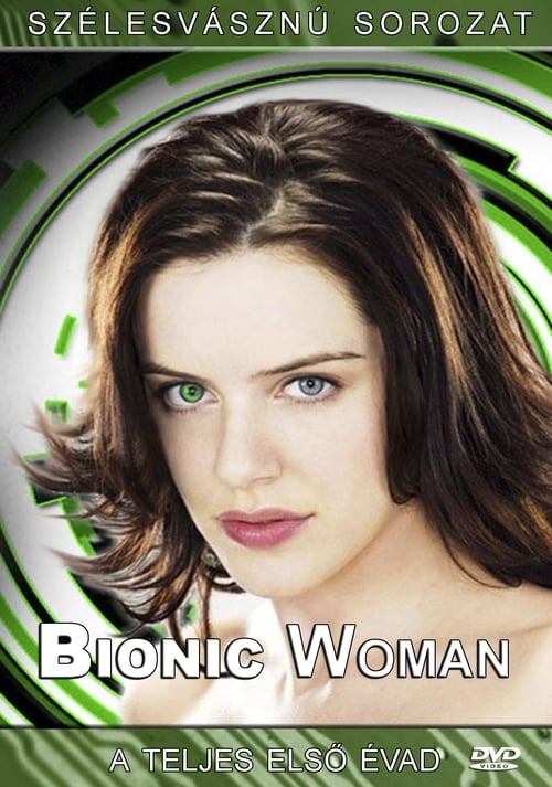 Bionic Woman 1. évad online