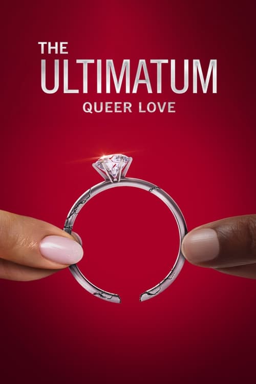 The Ultimatum: Queer Love 1. évad online