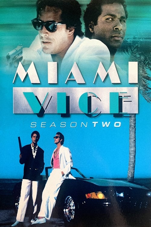 Miami Vice 2. évad online