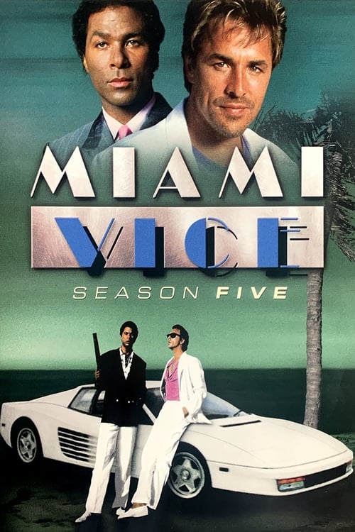 Miami Vice 5. évad online