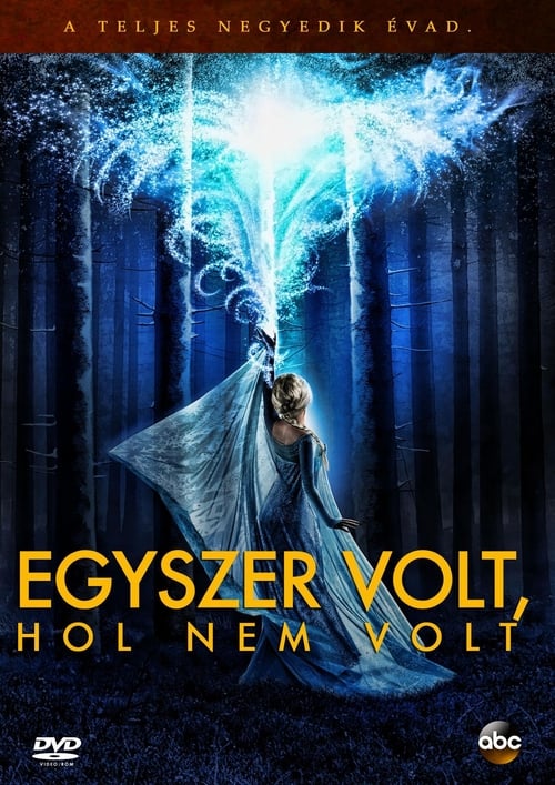 Egyszer volt, hol nem volt 4. évad online