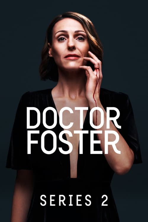 Doctor Foster 2. évad online