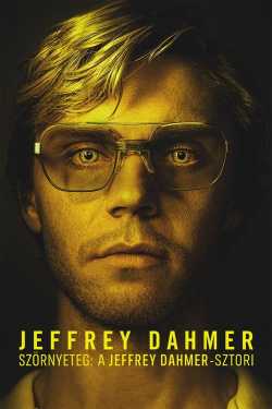 Dahmer – Szörnyeteg: A Jeffrey Dahmer-sztori online