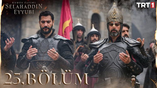 Kudüs Fatihi: Selahaddin Eyyubi 1. évad 25. epizód online