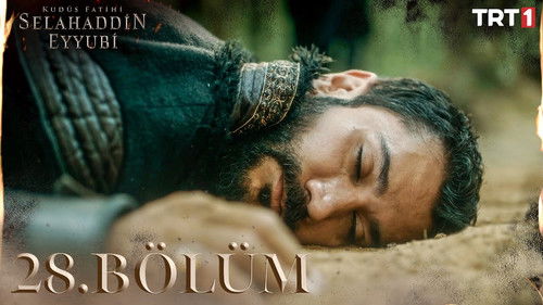 Kudüs Fatihi: Selahaddin Eyyubi 1. évad 28. epizód online