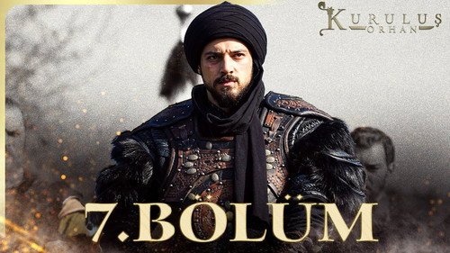 Kuruluş: Orhan 1. évad 7. epizód online