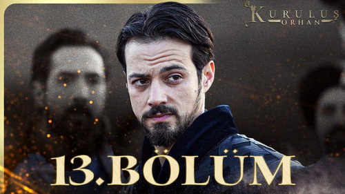 Kuruluş: Orhan 1. évad 13. epizód online