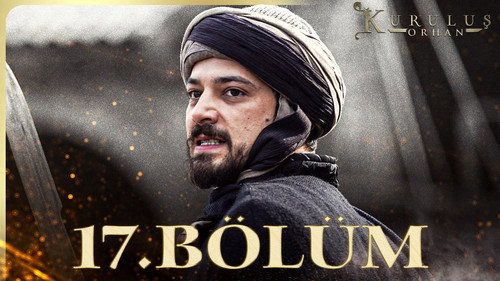 Kuruluş: Orhan 1. évad 17. epizód online