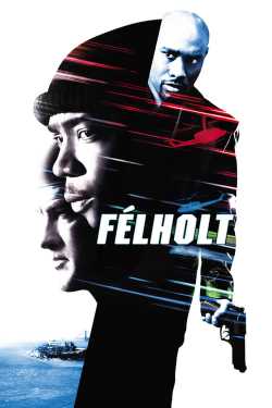 Félholt film online