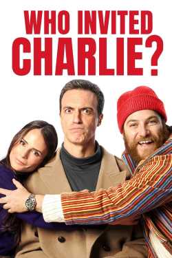 Who Invited Charlie? film online