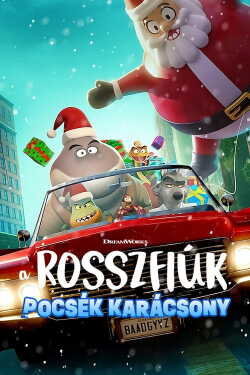 A rosszfiúk: Pocsék karácsony online