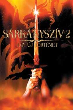 Sárkányszív 2. - Egy új történet film online