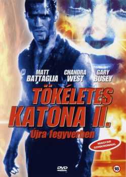 Tökéletes katona 2: Újra fegyverben film online