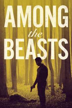 Among the Beasts film online