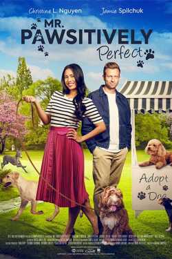 Mr. Pawsitively Perfect film online