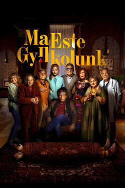 Ma Este Gyilkolunk film online