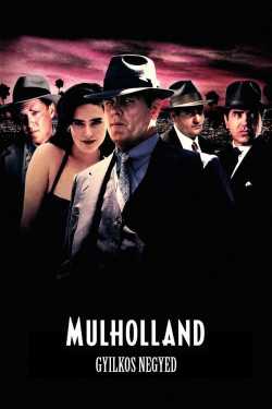 Mulholland - Gyilkos negyed film online