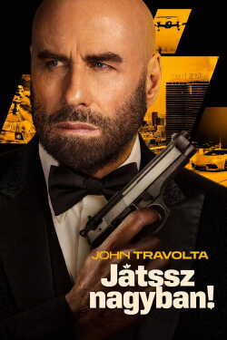 Játssz nagyban!