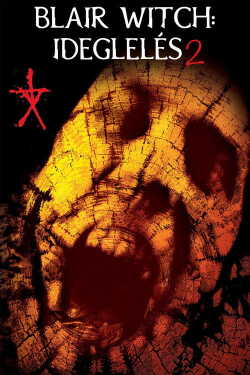 Blair Witch: Ideglelés 2. poszter