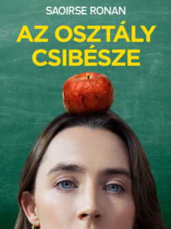 Az osztály csibésze poszter