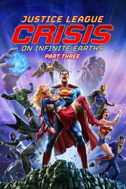 Justice League: Crisis on Infinite Earths Part Three online