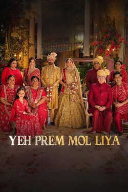 Yeh Prem Mol Liya