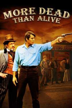 More Dead than Alive film online